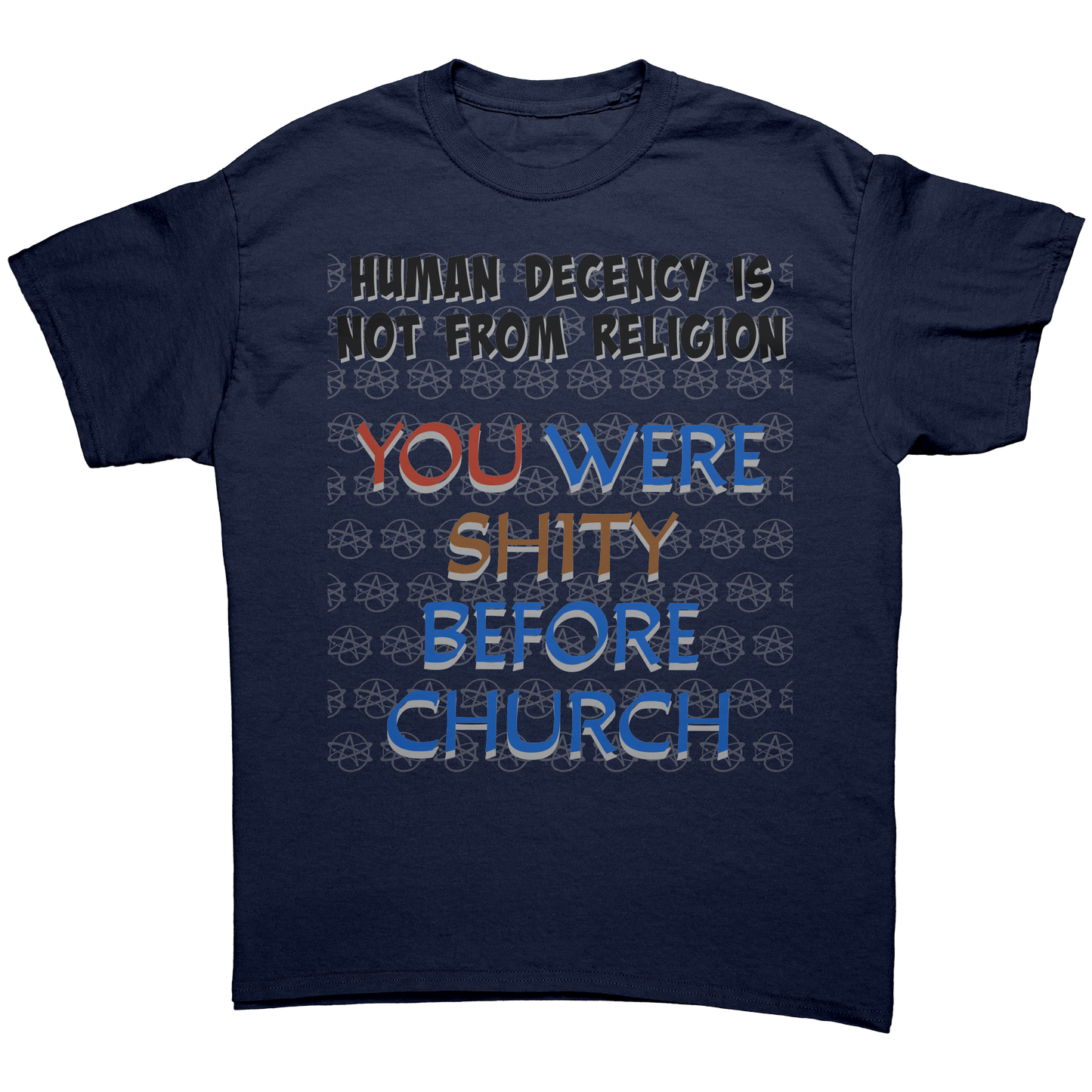 Human_decency_is_not_from_religion_T-Shi_Navy_Front_Mockup.png